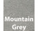 Mountain grey